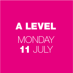 A Level Monday 11th July - Book Now